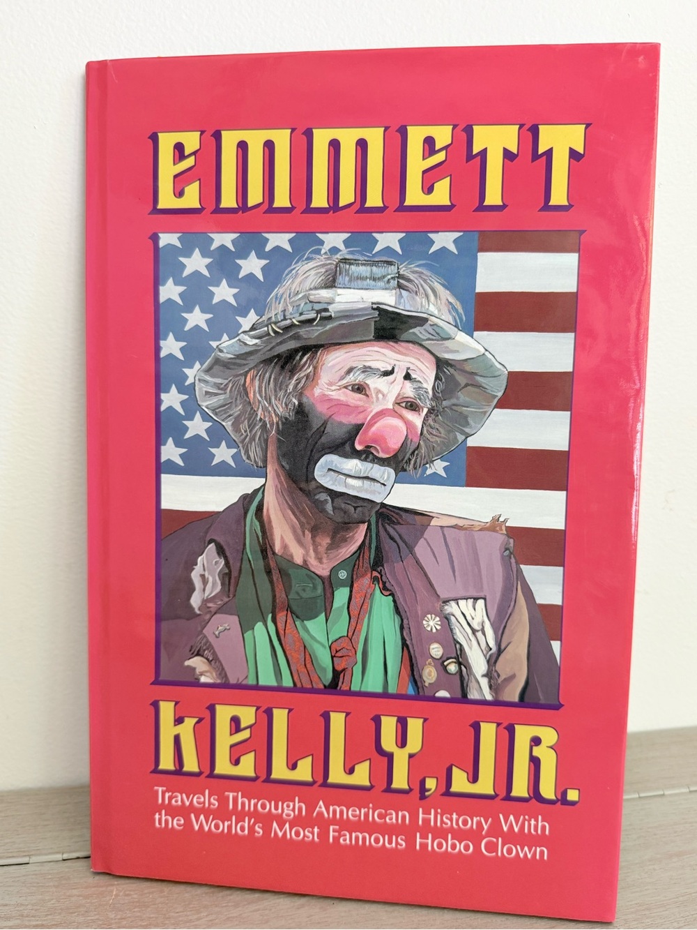 1st Edition Emmett Kelly Jr. Book  Travels Through American History w/ Bookmark